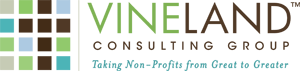 Vineland Consulting Group Logo Taking Nonprofits from Great to Greater tagline
